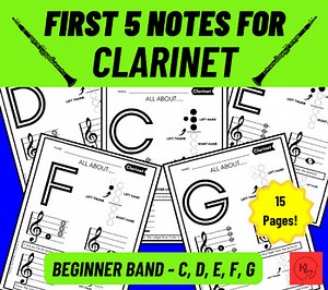 Beginner Band: CLARINET | The First Five Notes | Worksheets | Playing Activities