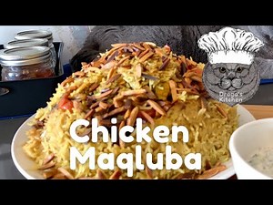 Arabic Chicken Maqluba Rice Dish Recipe | Drogo's Kitchen