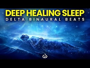 Delta Waves for Deep Healing Sleep: Achieve Healing Sleep with Relaxing Frequencies