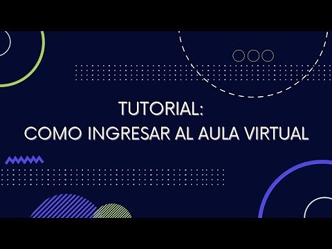 TUTORIAL: AULA VIRTUAL INGRESO