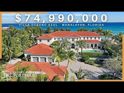 $74,990,000 PALM BEACH FLORIDA ULTRA LUXURY HOME - MEGA OCEANFRONT MANSION - BOAT DOCK - TWO POOLS