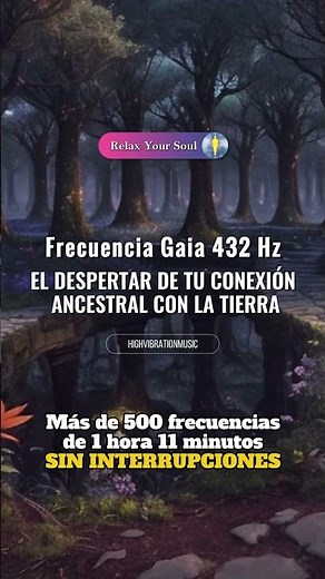 EL DESPERTAR DE TU CONEXIÓN ANCESTRAL CON LA TIERRA | Frecuencia Gaia 432 Hz