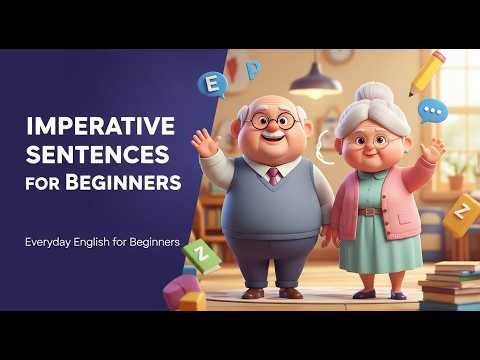 Learn Imperative Sentences | Easy English Grammar for Beginners