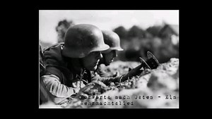 【德国歌曲】俄罗斯之歌 Vorwärts nach Osten (Russlandlied) - Ein Wehrmachtslied