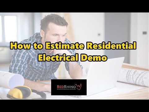How to Estimate Residential Electrical Demo