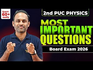 2nd PUC Physics MOST IMPORTANT Questions 2026 | Karnataka Board | Score 60+ Guaranteed #2ndpuc2026