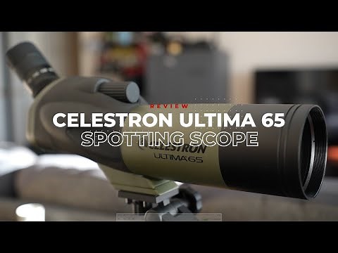 Celestron Ultima 65 Spotting Scope Review