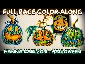COLOR ALONG | Hanna Karlzon’s Halloween Adult Coloring Book (Full Page Tutorial Part 3)
