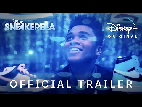 Sneakerella | Official Trailer | Disney+