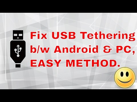 [FIX] USB TETHERING ISSUE WHEN AN ANDROID PHONE CONNECTED TO WINDOWS 10/8/8.1/7