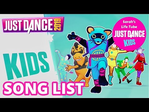 Just Dance 2019, Kids Mode | Song List [WiiU]