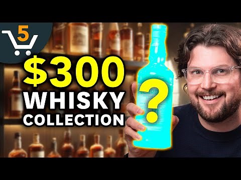 My TOP 5 Whiskies to Buy on a $300 Budget (affordable picks)