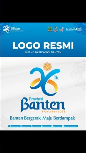 Kenalan yuk sama Logo Resmi HUT ke-26 Provinsi Banten!
