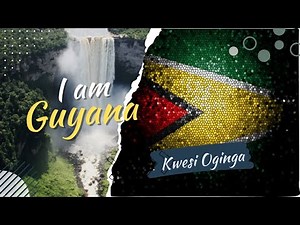 I am a Guyanese - Kwesi Oginga