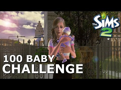 100 Baby Challenge | Part 1/3 "The Build Up" | The Sims 2