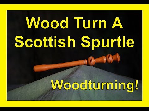 Wood Turn A Scottish Spurtle on a Wood Lathe.