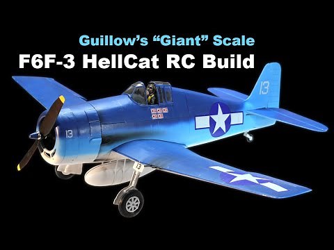Guillow's Giant F6F-3 Hellcat RC Model Build