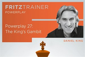 New: Daniel King: Power Play 27: The King's Gambit