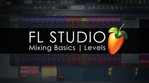 Image-Line launches tutorial series on mixing in FL Studio