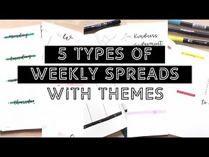 5 Types Of Weekly Spreads + Themes | BULLET JOURNAL IDEAS