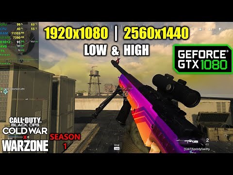 GTX 1080 | COD CW x Warzone - Season 1 - 1080p & 1440p / Low & High