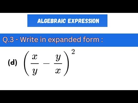 || Write in expanded form || Algebraic Expression || Chapter 14 ||