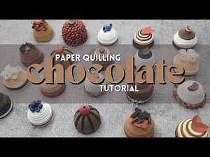 9 REALISTIC PAPER QUILLING 3D CHOCOLATE TUTORIAL | HANDMADE | EASY DIY CRAFT IDEAS | HOW TO MAKE 🍫
