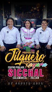 🚨INVITACIÓN SICCHAL - JULCÁN Hacemos la cordial invitación y confirmamos nuestra presentación este 22 de agosto estaremos en el centro poblado de Sicchal - Julcán, en su gran fiesta patronal en honor a Santa Rosa de Lima. Gracias a Inversiones Agreda de nuestro amigo Hilder Agreda y esposa. No te lo puedes perder, Ahí nos vemos…! WhatsApp: 917 841 684 #destacar #kayara #jilguerohuamachuquino #jilgueroykayara | Jilguero Huamachuquino