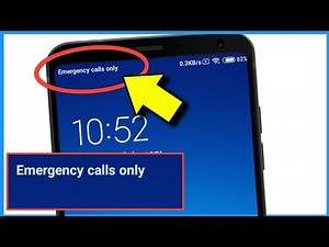 Emergency Calls Only Redmi | Mi Phone Emergency Calls Only | Redmi Emergency Calls Only