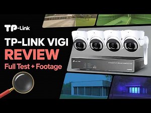 TP-Link Vigi CCTV Review – Features, Footage & My Honest Opinion!