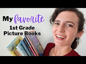 Favorite 1st Grade Picture Books for Homeschool