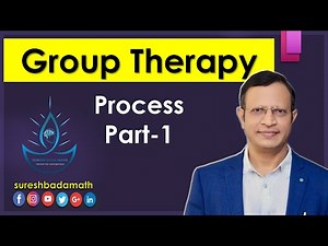 Group Therapy [Part 1] Introduction and Process [Group Psychotherapy]