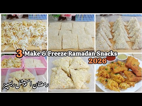 Ramzan Special Make & Freeze Iftar Snacks Recipe | Ramzan Preparation 2026| Top 3 Ramadan Recipes
