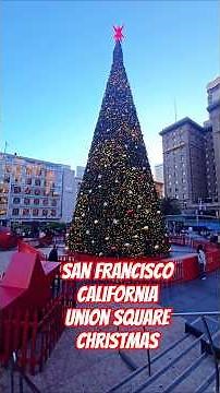 Christmas Magic at Union Square SF 🎄 | 360° Holiday Tree, Ice Rink & Macy’s