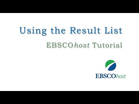 Using the EBSCOhost Result List - Tutorial