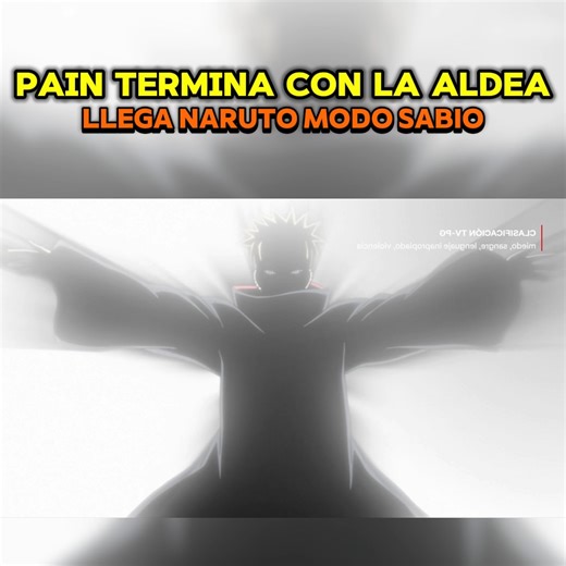 Pain termina con la aldea de la hoja. Llega naruto modo sabio 😱 | Elvicentof.