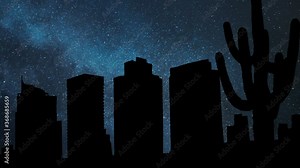 Phoenix: Time Lapse by Night with Skyscrapers, Saguaro Cactus, Stars and Milky Way in Background, Arizona