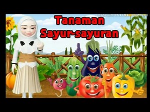 Video Pembelajaran PAUD dan SD Tema Tanaman || Sub Tema Tanaman Sayuran