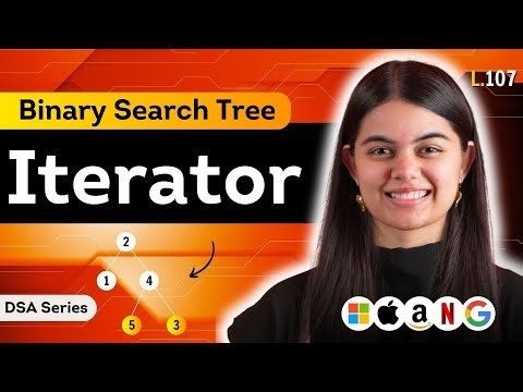 BST Iterator | DSA Series : L.107