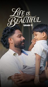 405K views · 11K reactions | Life is Beautiful ✨S01 Ep13 By Joshua...
