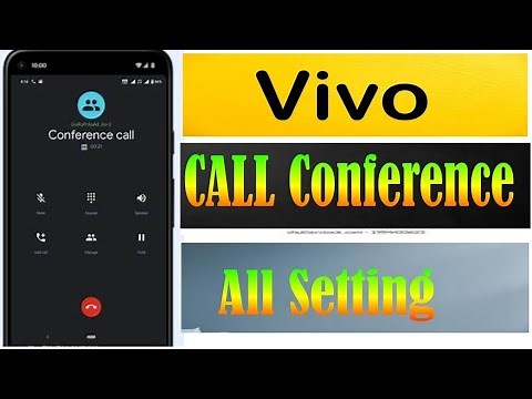 Vivo Phone Conference Call On Setting/Make Online Setting