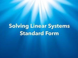Solving Linear Systems by Graphing (Standard Form)
