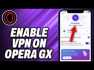 How To Enable VPN on Opera GX Mobile