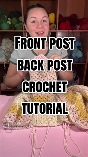 Front Post and Back Post Double Crochet Tutorial