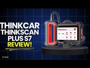 Thinkcar ThinkScan Plus S7 Review | Is This a Good OBD2 Scanner?