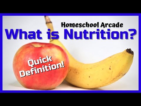 What is Nutrition? | Quick Definition