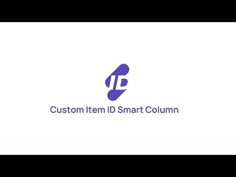 Custom Item ID Smart Column | monday.com