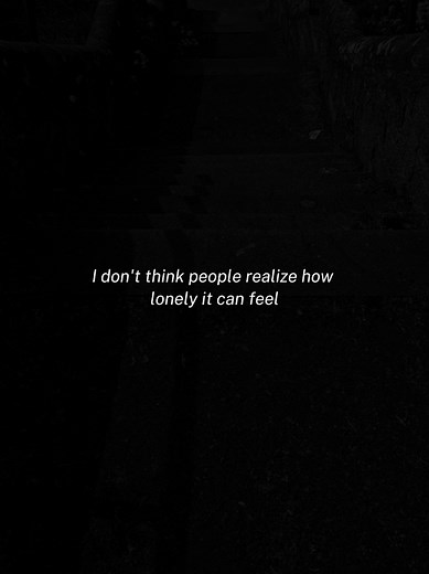 Understanding Loneliness: Quotes and Reflections