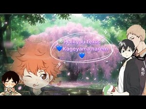 Haikyuu texts🏐 (Kageyama harem💙) tiktok skits
