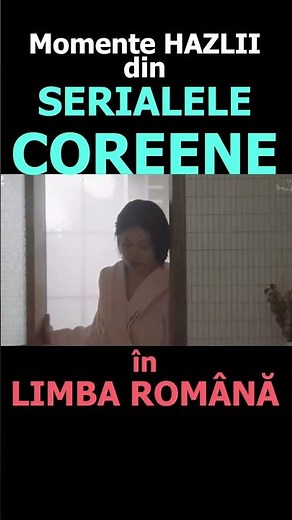 Secvențe HAZLII din SERIALELE COREENE. Seriale coreene în română #shorts